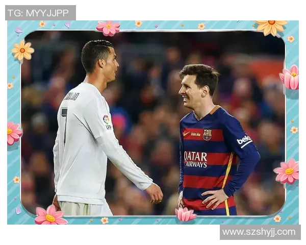 从梅西到C罗探寻足坛巨星背后的成长故事与辉煌瞬间